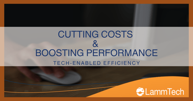 Cutting Costs and Boosting Performance: Tech-Enabled Efficiency