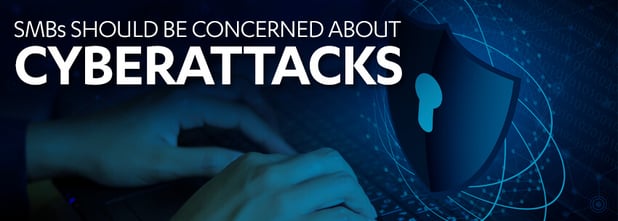 SMBs Aren’t Too Concerned About Cyberattacks, But They Should Be