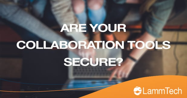 Secure your Collaboration Tools - Extra Measures are Important